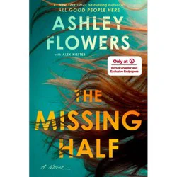 Random House The Missing Half - Target Exclusive Edition - By Ashley Flowers (Hardcover)