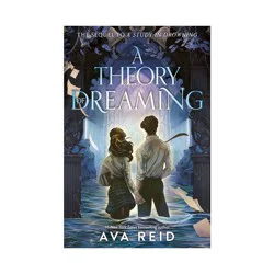 Harper Collins A Theory of Dreaming - by Ava Reid (Hardcover)