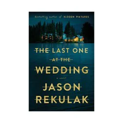 Macmillan Publishers The Last One at the Wedding - by Jason Rekulak (Paperback)