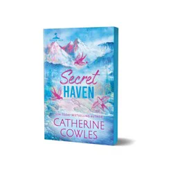 Sourcebooks Secret Haven (Deluxe Edition) - (Sparrow Falls) by Catherine Cowles (Paperback)