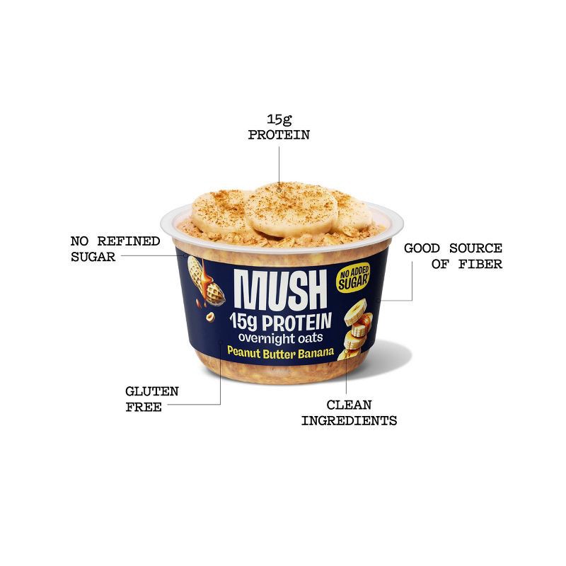 slide 4 of 6, MUSH 15g Protein Gluten Free Peanut Butter Banana Overnight Oats - 5.5oz, 15 gram, 5.5 oz