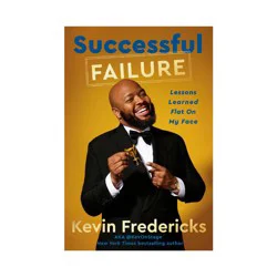 Random House Successful Failure - by Kevin Fredericks (Hardcover)