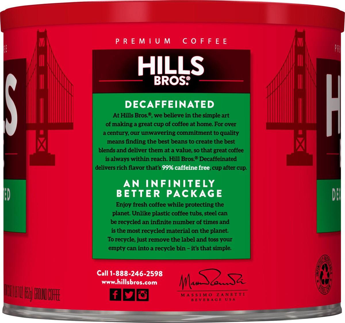 slide 6 of 7, Hills Bros. Decaffeinated Medium Roast Ground Coffee 23 oz. Can, 23 oz