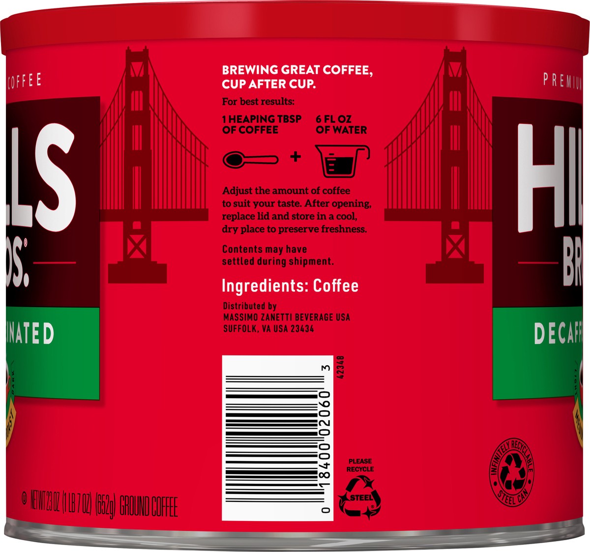 slide 7 of 7, Hills Bros. Decaffeinated Medium Roast Ground Coffee 23 oz. Can, 23 oz