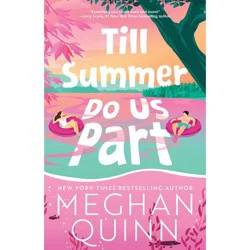 Sourcebooks Till Summer Do Us Part Standard Edition - by Meghan Quinn (Paperback)