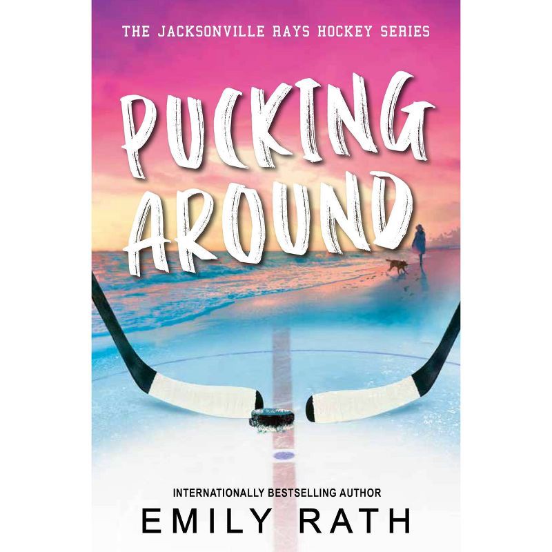 slide 1 of 1, Kensington Publishing Corp. Pucking Around - by Emily Rath (Paperback), 1 ct