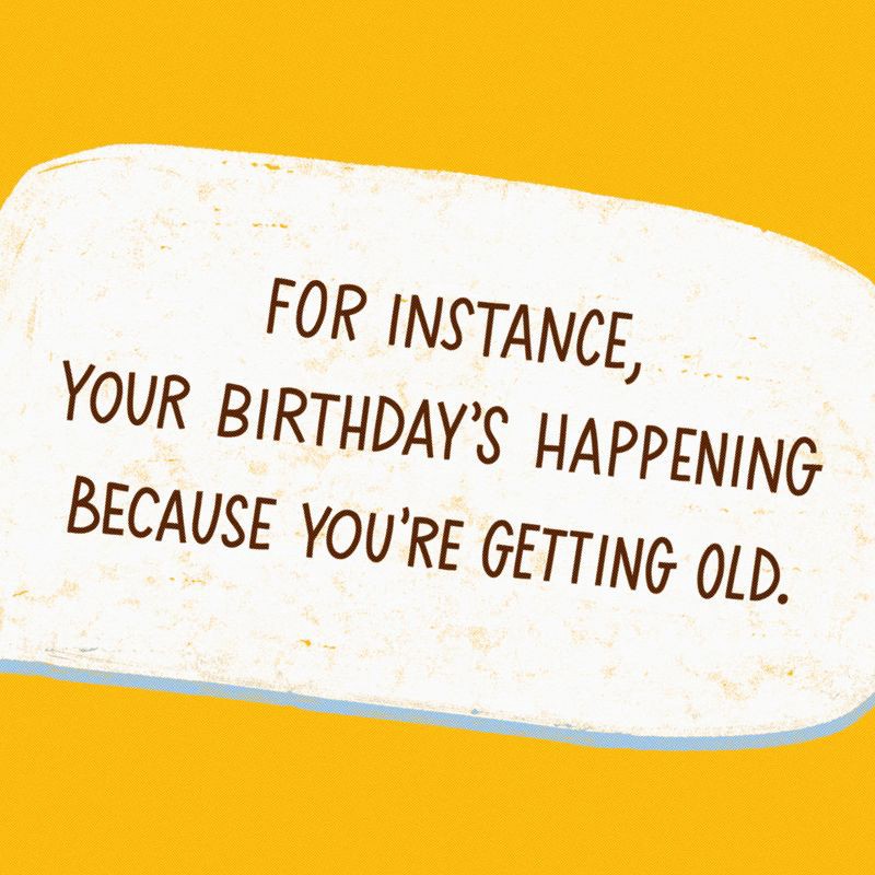 slide 3 of 4, American Greetings Funny Birthday Card You're Getting Old Silly Animal Includes Envelope, 1 ct