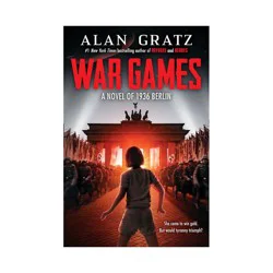 Scholastic WAR GAMES - by Alan Gratz (Hardcover)