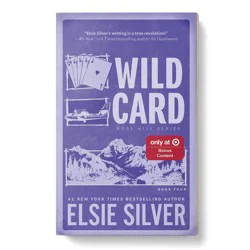 Sourcebooks Wild Card - Target Exclusive Edition - (Rose Hill) by Elsie Silver (Paperback)