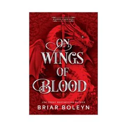 Harper Collins On Wings of Blood - by Briar Boleyn (Hardcover)