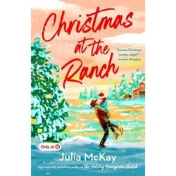 Penguin Publishing Christmas at the Ranch - by Julia McKay (Paperback)