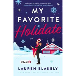 Simon & Schuster My Favorite Holidate - Target Exclusive Edition - by Lauren Blakely (Paperback)