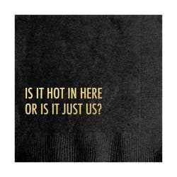Pretty Alright Goods 20ct 'Is It Hot in Here Or Is It Just Us' Cocktail Napkins