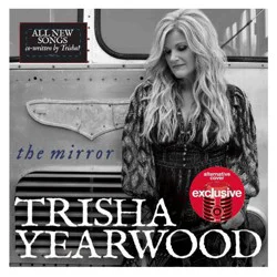 Universal Music Group Trisha Yearwood - The Mirror (Target Exclusive, CD)