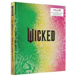 Harper Collins WICKED: The Official Visual Companion – by Universal Pictures Target Exclusive (Hardcover)