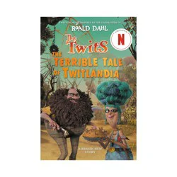 Penguin Publishing The Twits: The Terrible Tale of Twitlandia Movie Tie In Edition - by Roald Dahl (Paperback)