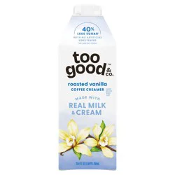 Too Good & Co. Roasted Vanilla Coffee Creamer - 25.4oz