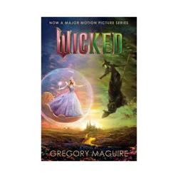 Harper Collins Wicked [Movie tie-in #2] - by Gregory Maguire (Paperback)