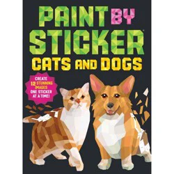 Workman Paint by Sticker 12 Pages Cats and Dogs Activity Book