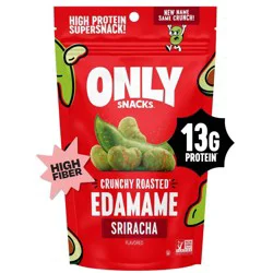 Only Snacks Crunchy Roasted Edamame Bean Snack High Protein Snacks High Fiber Sriracha - 4oz