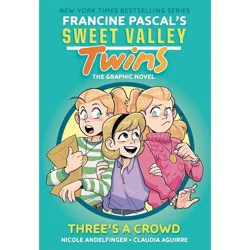 Random House Sweet Valley Twins: Three's a Crowd - by Francine Pascal (Paperback)