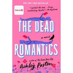 Penguin Publishing The Dead Romantics (Target Exclusive) - by Ashley Poston