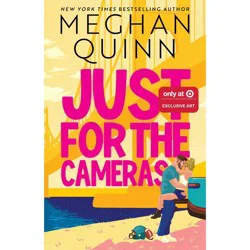 Sourcebooks Just for the Cameras (Target Exclusive) - by Meghan Quinn