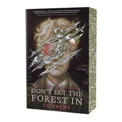 Macmillan Publishers Don't Let the Forest In - by CG Drews (Paperback)