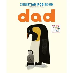 Macmillan Publishers Dad (Target Exclusive Edition) - by Christian Robinson (Hardcover)