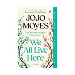 Penguin Publishing We All Live Here - by Jojo Moyes (Paperback)