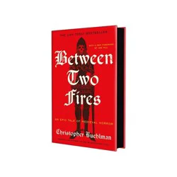 Macmillan Publishers Between Two Fires - by Christopher Buehlman (Hardcover)