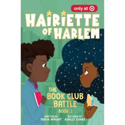 Sourcebooks Hairiette of Harlem: The Book Club Battle - by Tanya Wright (Paperback)