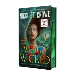 Macmillan Publishers West of Wicked (Target Exclusive) - by Nikki St. Crowe (Hardcover)