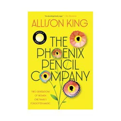Harper Collins The Phoenix Pencil Company - by Allison King (Paperback)