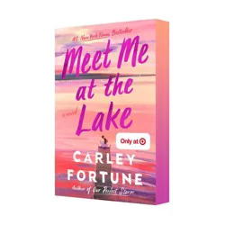 Penguin Publishing Meet Me At The Lake (Target Deluxe Edition) - by Carley Fortune