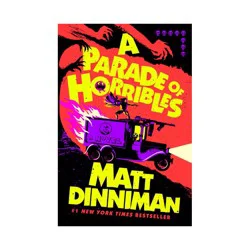 Penguin Publishing Parade of Horribles - by Matt Dinniman (Hardcover)