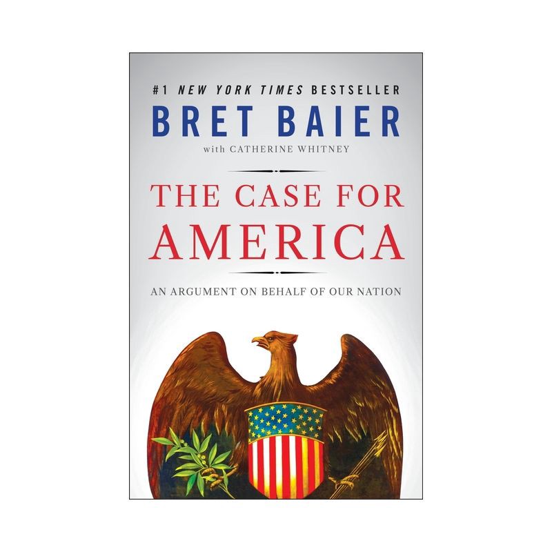 slide 1 of 1, Harper Collins The Case for America - by Bret Baier (Hardcover), 1 ct