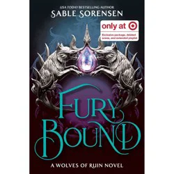 Macmillan Publishers Fury Bound (Target Exclusive) - by Sable Sorensen (Hardcover)