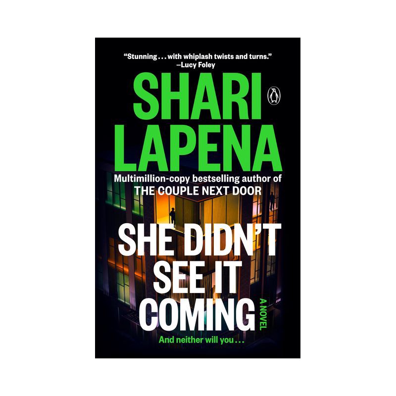 slide 1 of 1, Penguin Publishing SHE DIDN'T SEE IT COMING - by Shari Lapena (Paperback), 1 ct