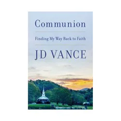 Harper Collins Communion: Finding My Way Back to Faith (Hardcover) - JD Vance