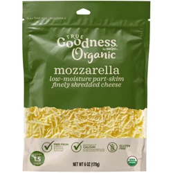 True Goodness Organic Shredded Mozzarella Cheese