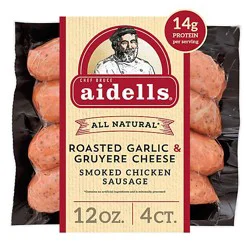 Aidells Smoked Chicken Sausage Links Roasted Garlic Gruyere Cheese 4 Count - 12 Oz