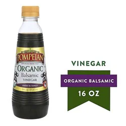 Pompeian Organic Balsamic Vinegar - 16 Fl. Oz.