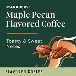 Starbucks 100% Arabica Naturally Flavored Maple Pecan K Cup Coffee Pods Box 10 Count - Each
