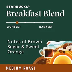 Starbucks Breakfast Blend 100% Arabica Medium Roast Ground Coffee Bag - 18 Oz