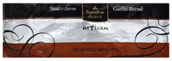 Signature Select Artisan Garlic Bread - Each
