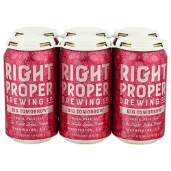 Right Proper Big Tomorrow Ipa 6/12fz Cn In Cans - 6-12 Fz