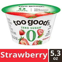 Too Good Grk Yogurt Strwbry Zero Sugar 5.3 Oz - 5.3 Oz