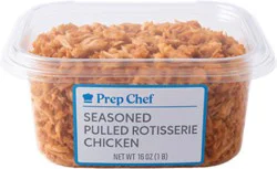 Prep Chef Seasoned Pulled Rotisserie Chicken - 16 Oz