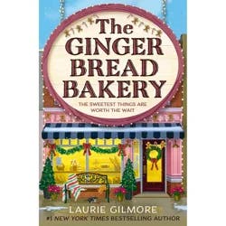 Gingerbread Bakery By Laurie Gilmore